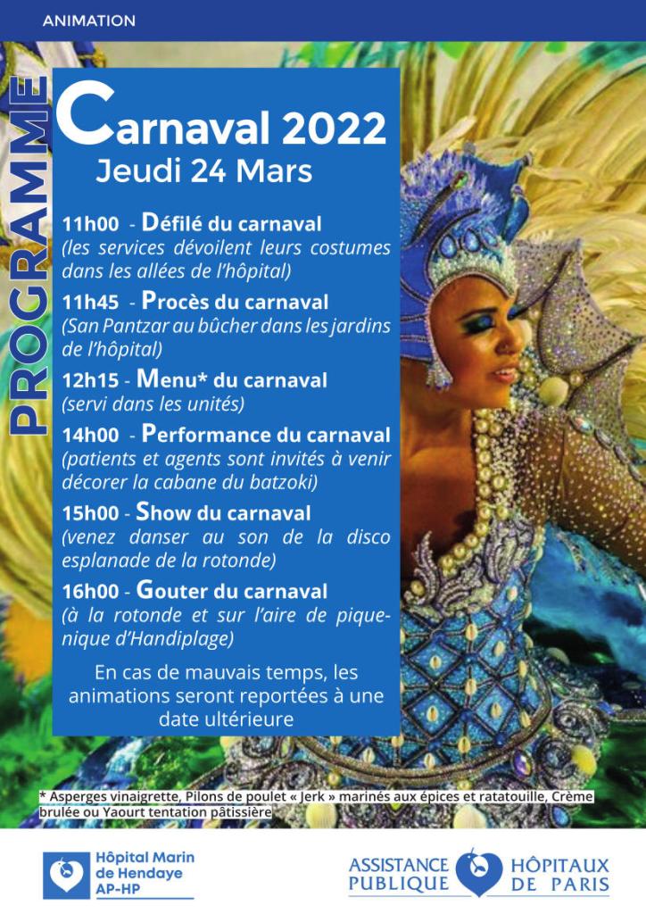 affiche programme de la journée du 24 mars : 11h défilé, 11h45 procès du carnaval, 12h15 Repas amélioré pour tous, 14h Performance du carnaval : décoration de la cabane du batzoki, 15h Show du carnaval à l'esplanade de la rotonde suivi du goûter sur l'aire de pique-nique