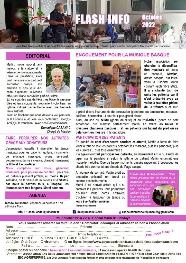 le flash info d'octobre 2022 présente un bandeau haut horizontal avec Mattin Solzabalbere qui joue de l'accordeon en présence de nombreux patients de l'Hopital marin de hendaye. Il comprend également une photo de patients de dos et de Mattin jouant de l'accordéon dans une autre unité de soins et une toute petite photo du stand de l'association lors du forum des associations 2022 ainsi que le portrait du chargé de mission de l'association, Dominique Cabanac