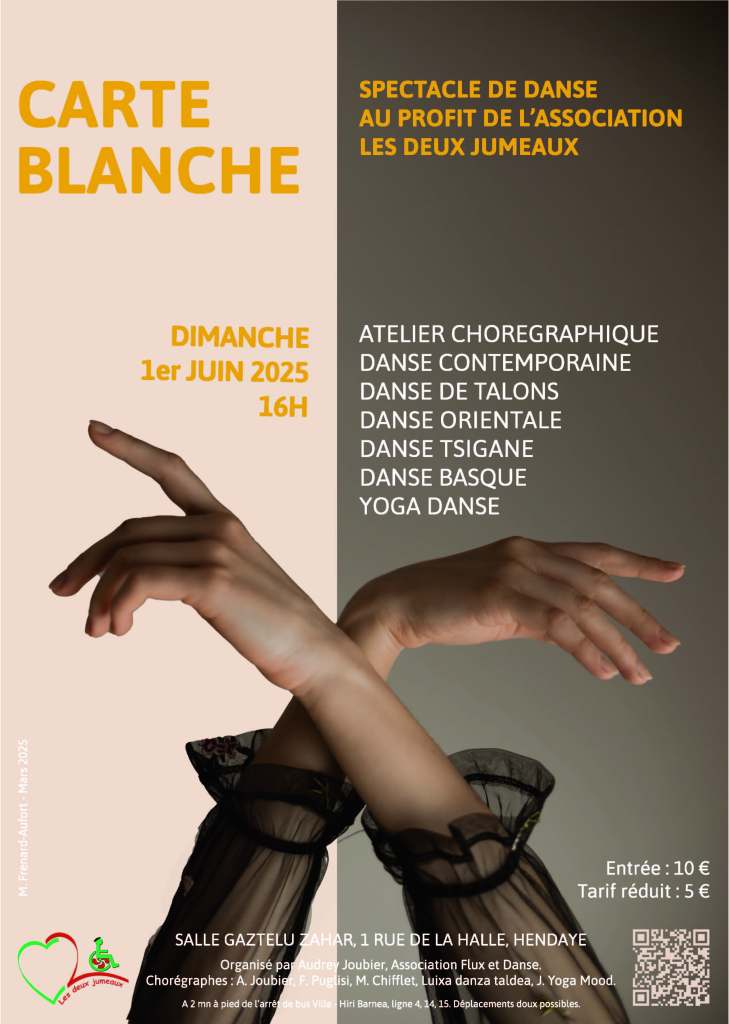 affiche spectacle carte blanche "danse solidaire", divisée en deux parties non égales, côté gauche couleur beige clair et côté droit marron, en avant plan deux mains d'une danseuse qui se croisent. spectacle au profit de l'asso les deux jumeaux de hendaye